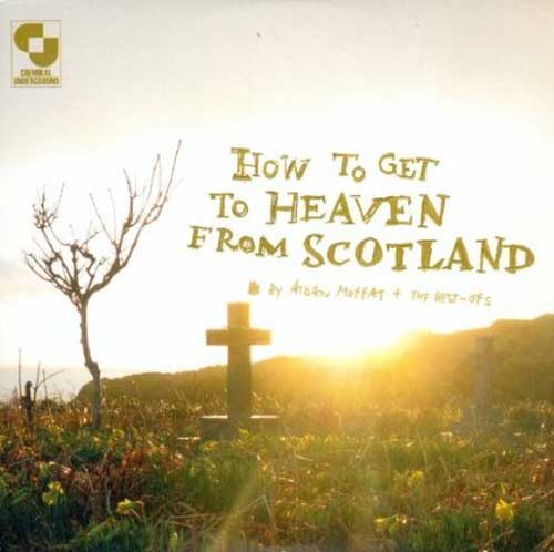 aidanmoffathowtogettoheaven1